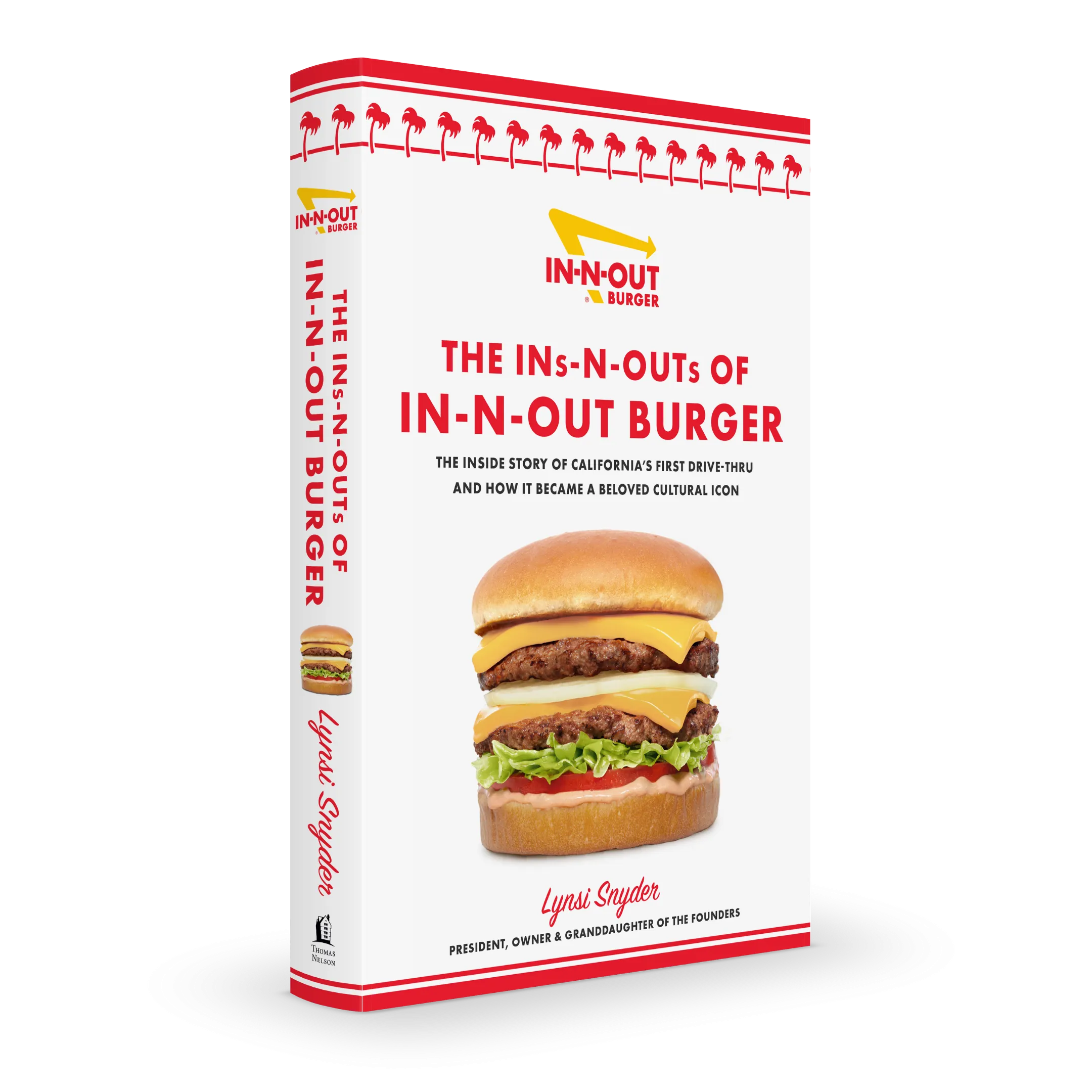 The Ins-N-Outs of In-N-Out Burger Book